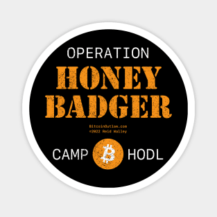 Operation Honey Badger Camp Hodl Magnet